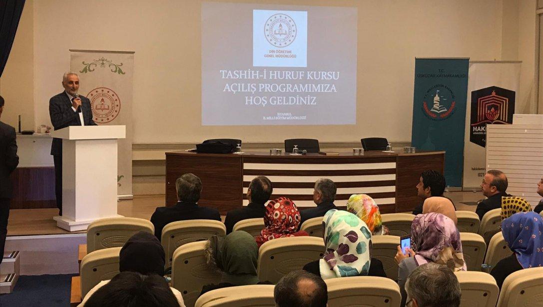 Kur'an-ı Kerim Tilaveti ve Tashih-i Huruf Kursu Açılış Programı