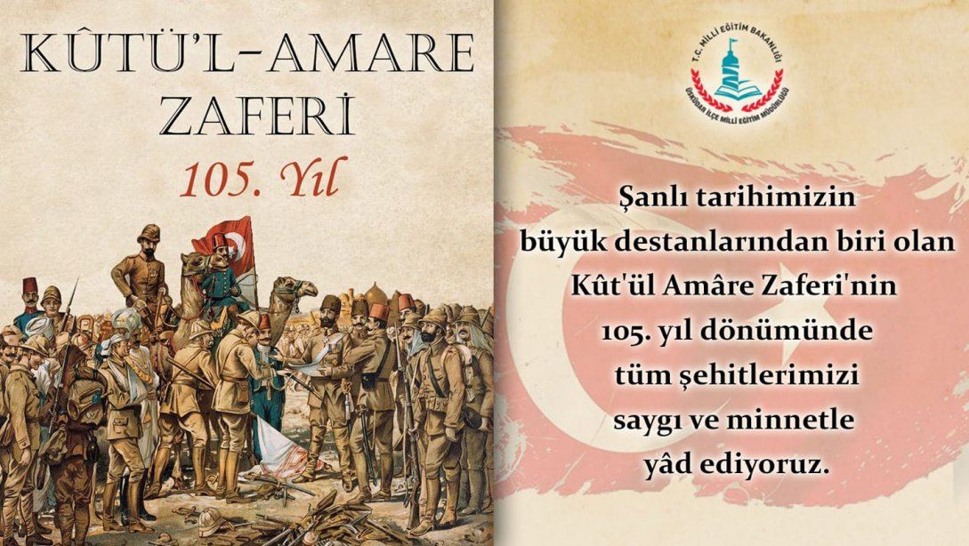 Kûtü'l Amare Zaferinin 105. Yılı