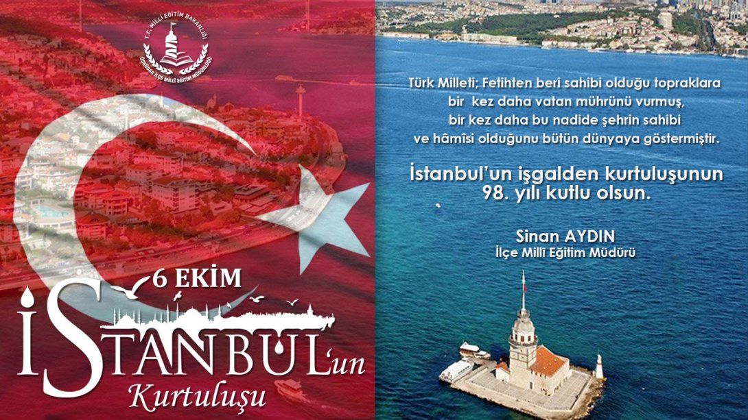 İstanbul'un Düşman İşgalinden Kurtuluşu