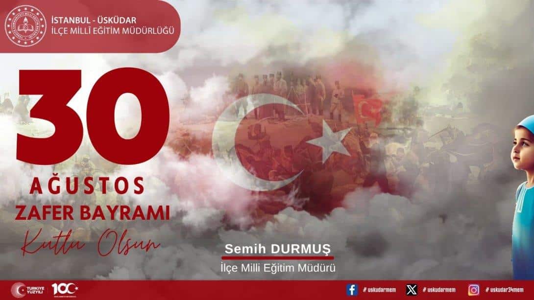 30 AĞUSTOS ZAFER BAYRAMI